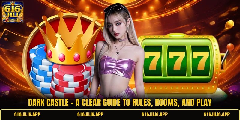 Dark Castle - A Clear Guide To Rules, Rooms, And Play