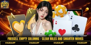 Freecell Empty Columns - Clear Rules And Smarter Moves